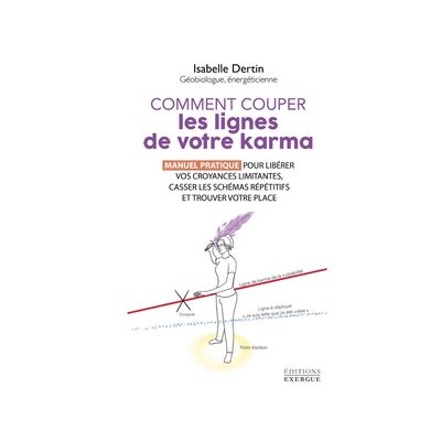 Comment couper les lignes de votre karma