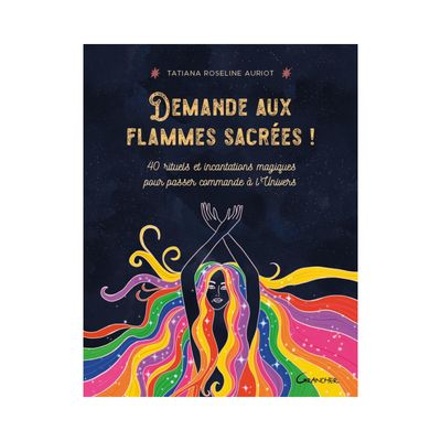 Demande aux flammes sacrées
