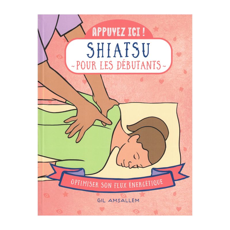 Shiatsu pour les débutants