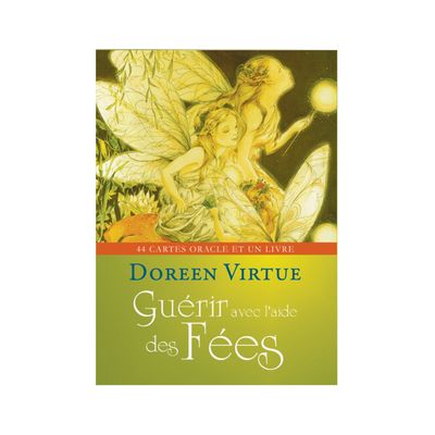 Guérir avec l'aide des Fées