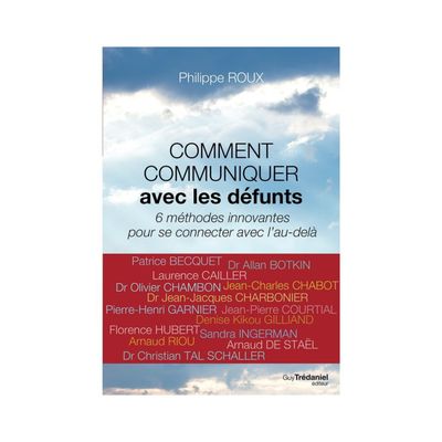 Comment communiquer avec les défunts
