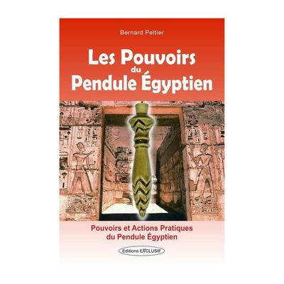 Les pouvoirs du pendule Égyptien