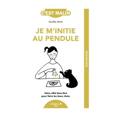Je m'initie au pendule