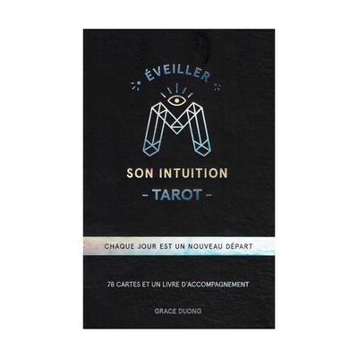 Éveiller son intuition - Tarot