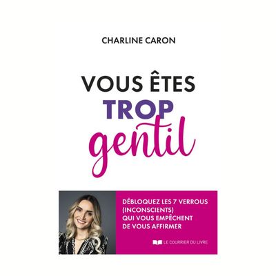 Vous êtes trop gentil