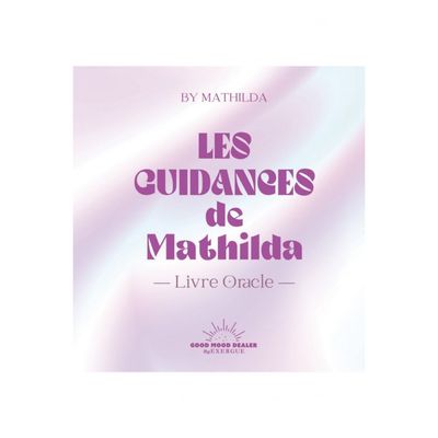 Les guidances de Mathilda