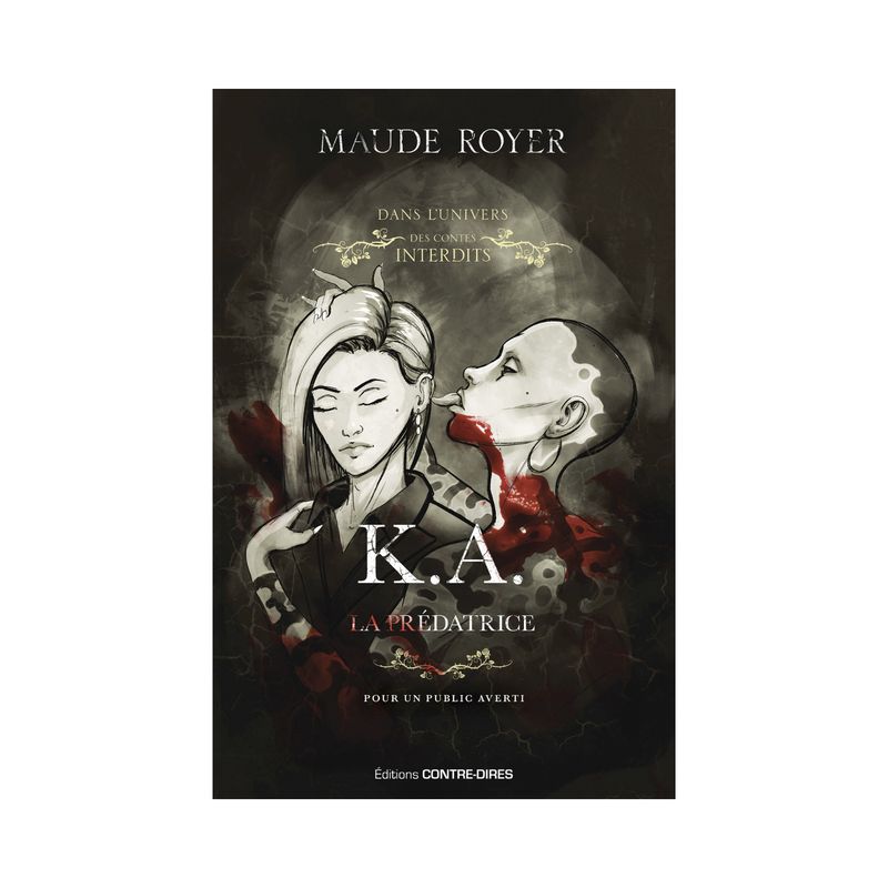 K.A. La prédatrice