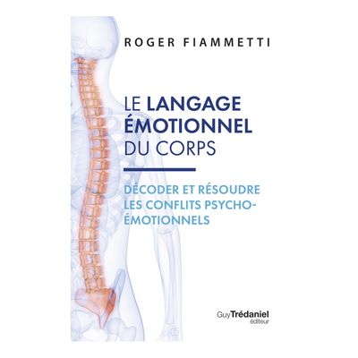 Le langage émotionnel du corps