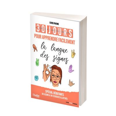 30 jours pour apprendre facilement la langue des signes