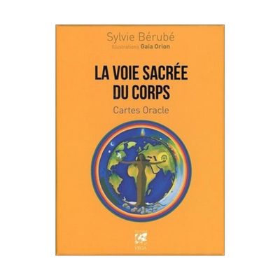 La voie sacrée du corps