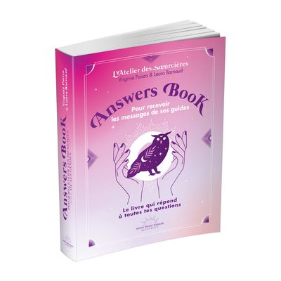 Pour recevoir les messages de ses guides - Answers Book