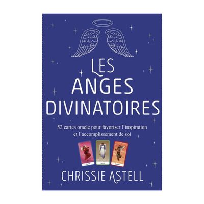 Les Anges divinatoires Les Anges divinatoires