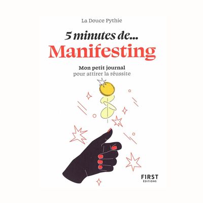 5 minutes de manifesting 5 minutes de manifesting