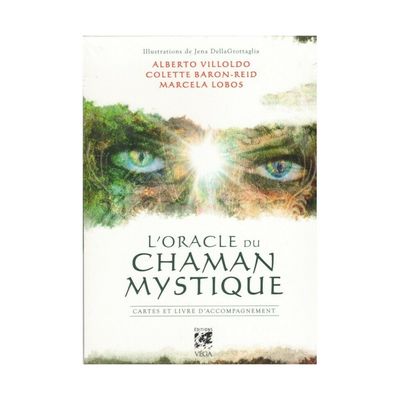 L'oracle du chaman Mystique L'oracle du chaman Mystique