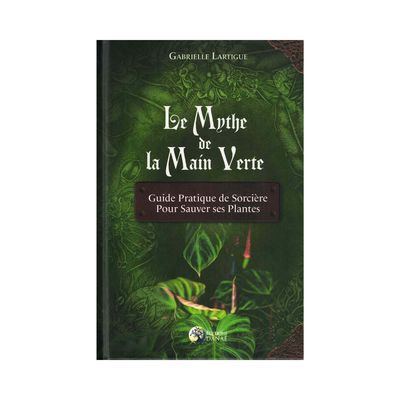 Le Mythe de la Main Verte