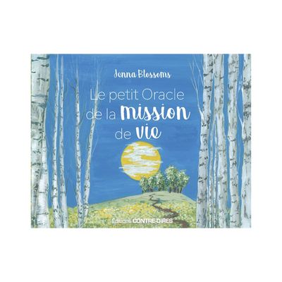 Le petit oracle de la mission de vie Le petit oracle de la mission de vie