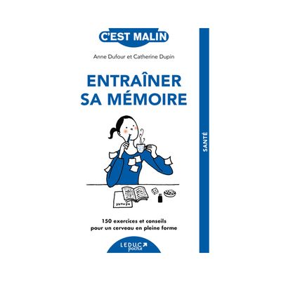 Entraîner sa mémoire
