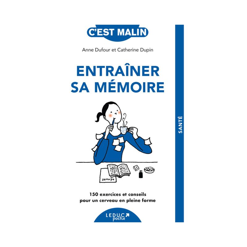 Entraîner sa mémoire