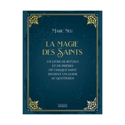 La magie des Saints