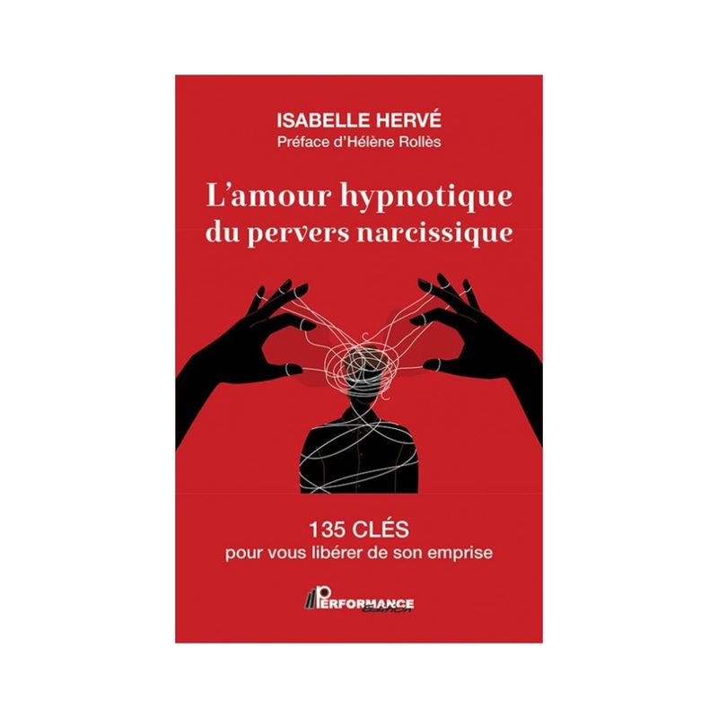 L'amour hypnotique du pervers narcissique