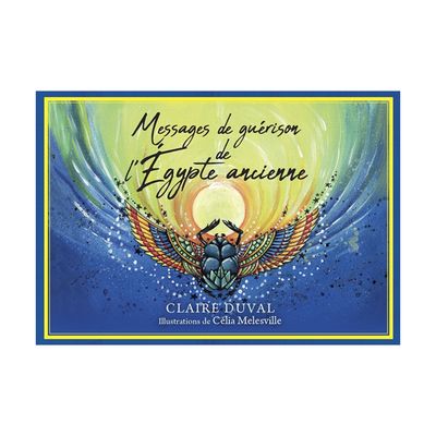 Messages de guérison de l'Egypte ancienne
