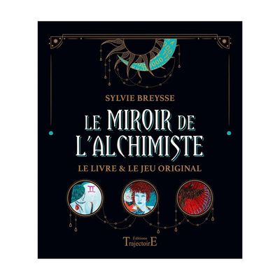 Le miroir de l'alchimiste Le miroir de l'alchimiste