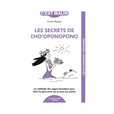 Les secrets de l'Ho'oponopono