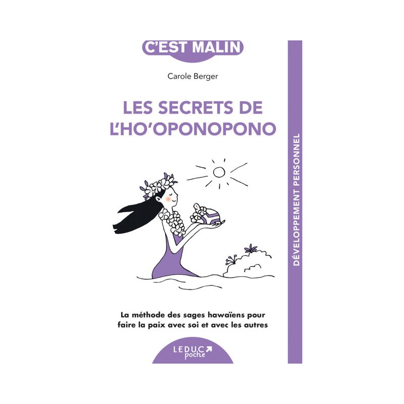 Les secrets de l'Ho'oponopono
