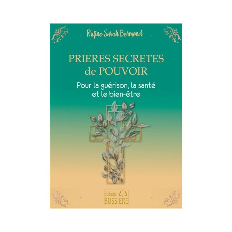 Prières secrètes de pouvoir