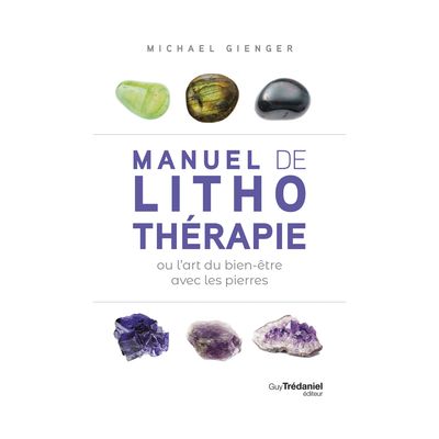 Manuel de lithothérapie