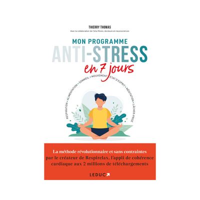 Mon programme anti-stress en 7 jours
