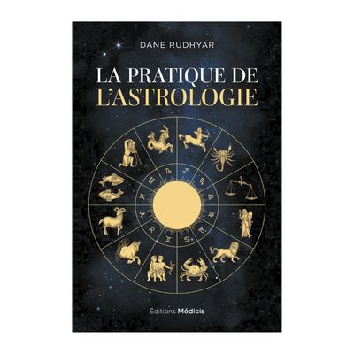 La pratique de l'astrologie
