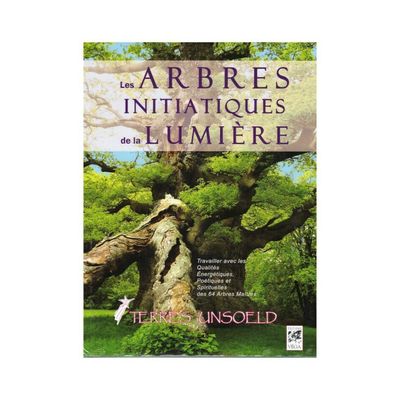 Les arbres initiatiques de la lumière