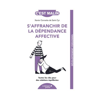 S'affranchir de la dépendance affective