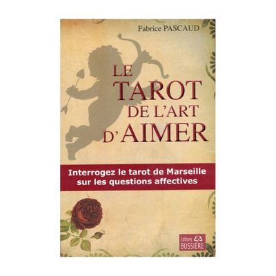 Le tarot de l'art d'aimer
