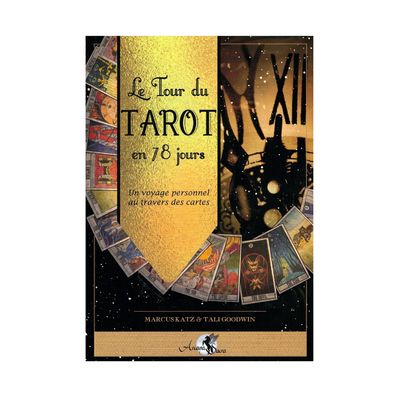 Le tour du Tarot en 78 jours