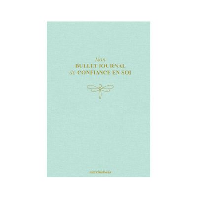 Mon Bullet Journal de confiance en soi