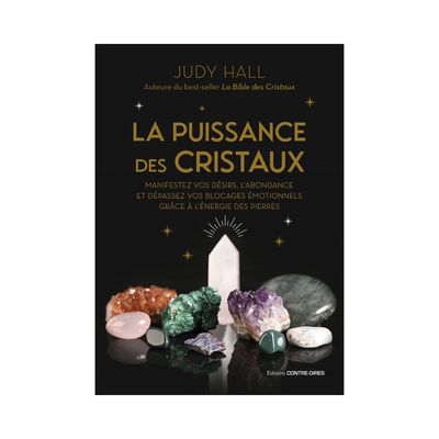 La puissance des cristaux La puissance des cristaux