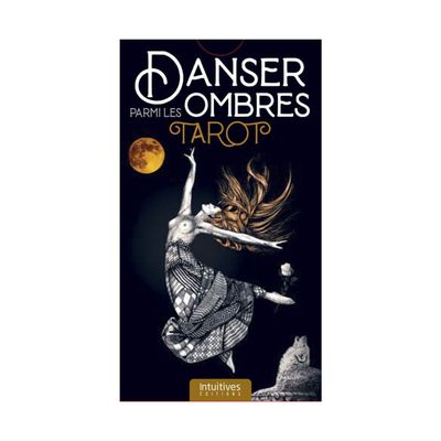 Danser parmi les ombres Tarot
