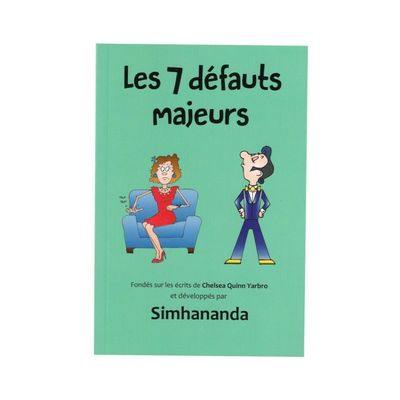 Les 7 défauts majeurs