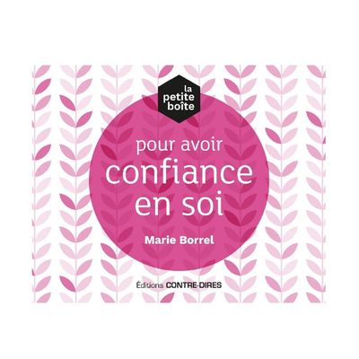 La petite boîte pour avoir confiance en soi