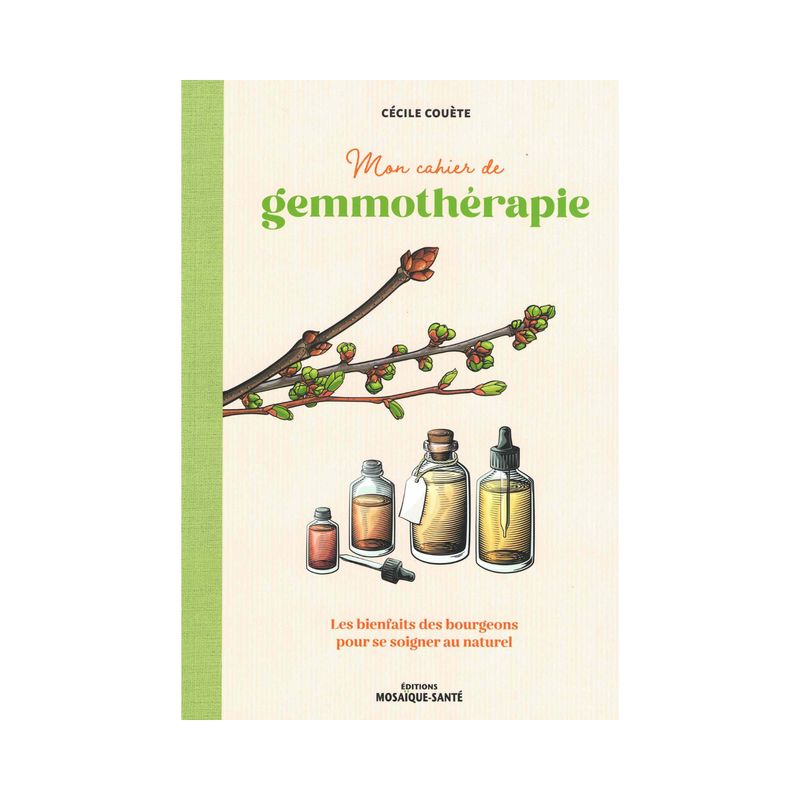 Mon cahier de gemmothérapie