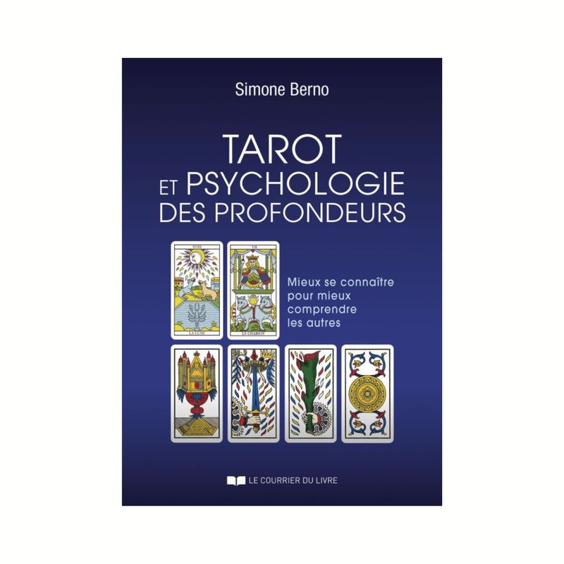 Tarot et psychologie des profondeurs Tarot et psychologie des profondeurs