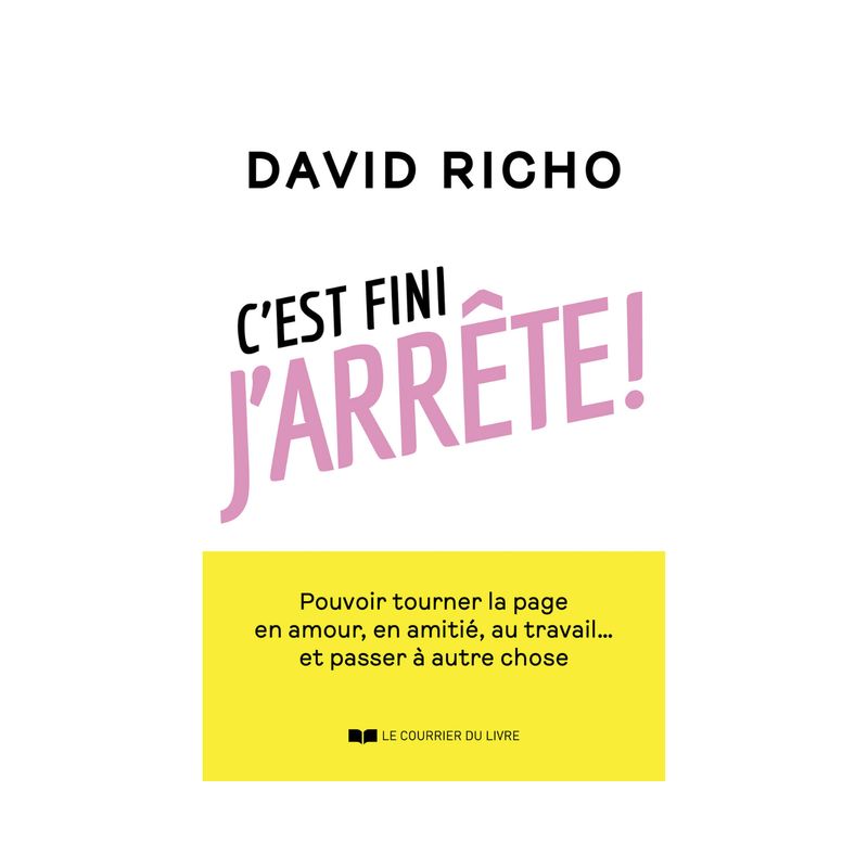 C'est fini, j'arrête !