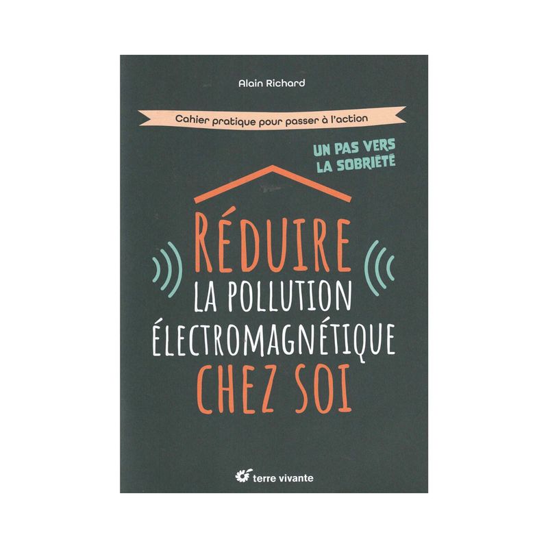 Réduire la pollution électromagnétique chez soi Réduire la pollution électromagnétique chez soi