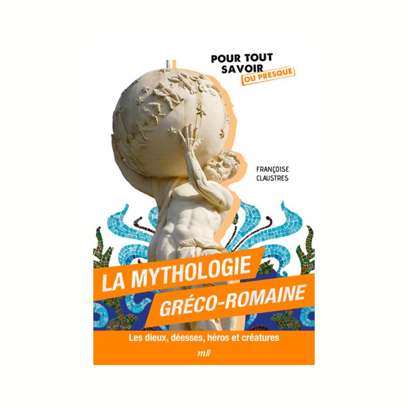 La mythologie gréco-romaine