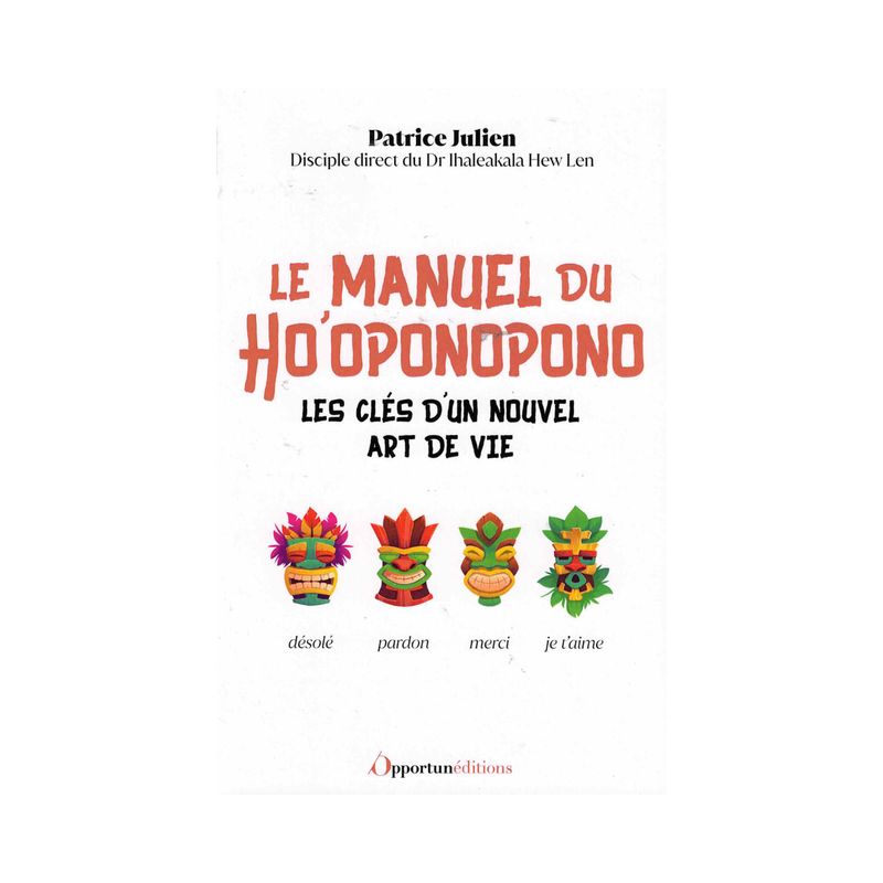 Le manuel du Ho'oponopono