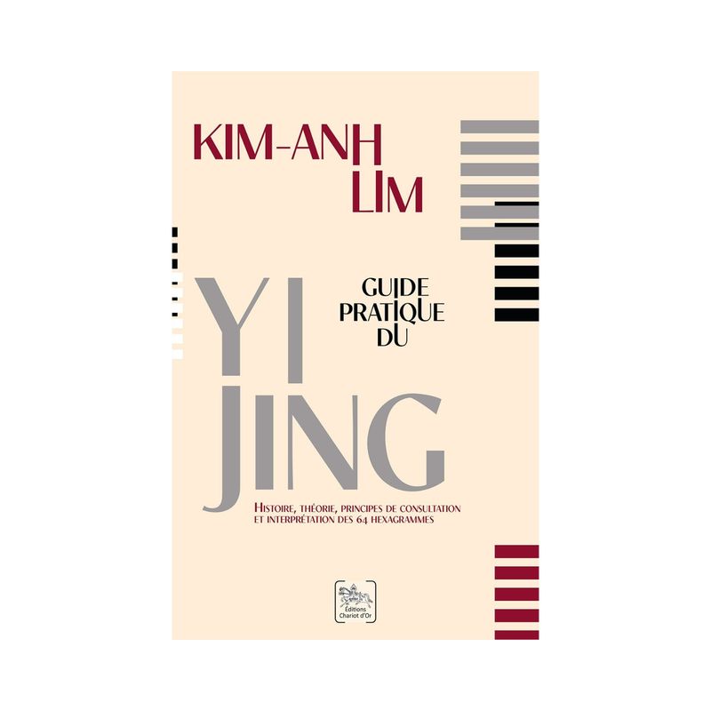 Guide pratique du Yi Jing