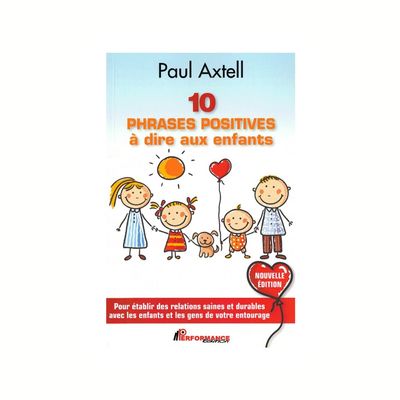 10 phrases positives à dire aux enfants