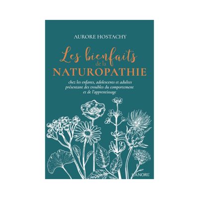 Les bienfaits de la naturopathie